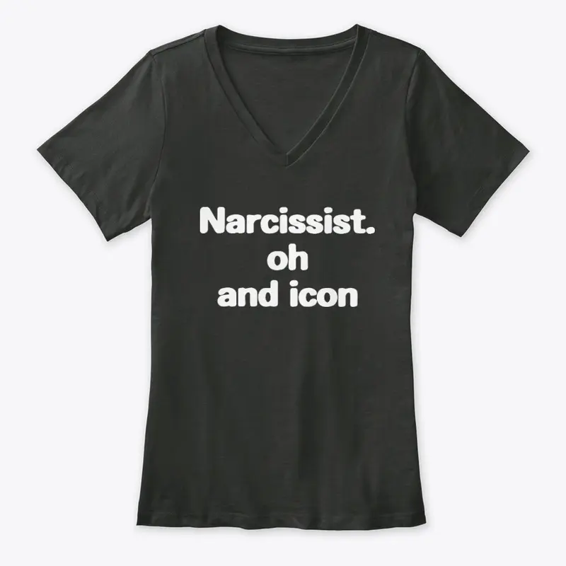 Narcissist Merch