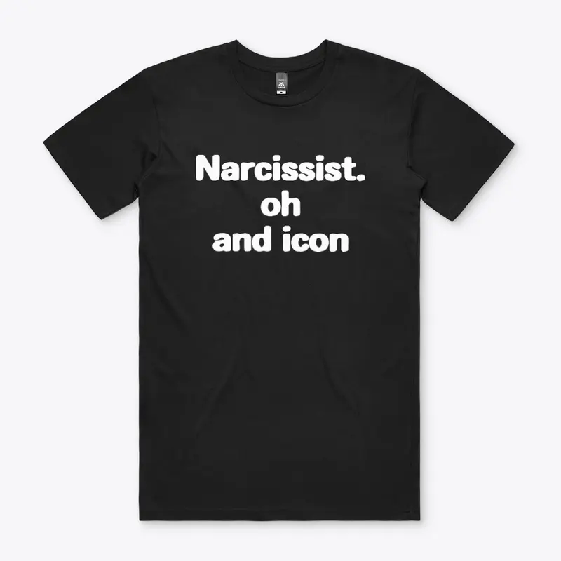 Narcissist Merch