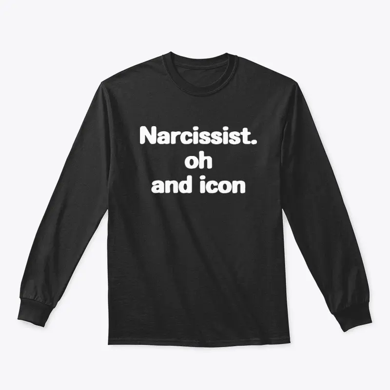 Narcissist Merch