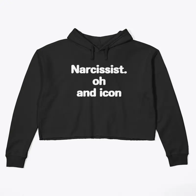 Narcissist Merch